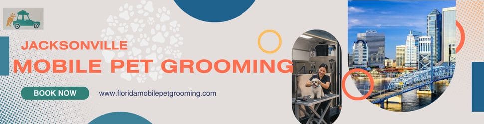 Mobile Pet grooming Jacksonville